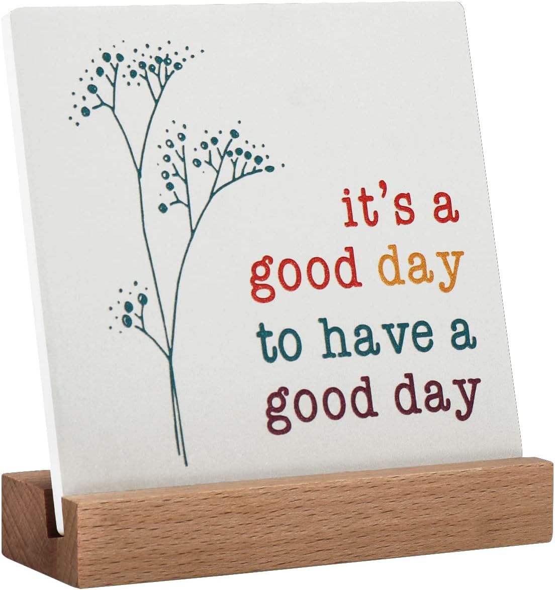 Positive Decor, A Good Day Sign - Gift or Decorations